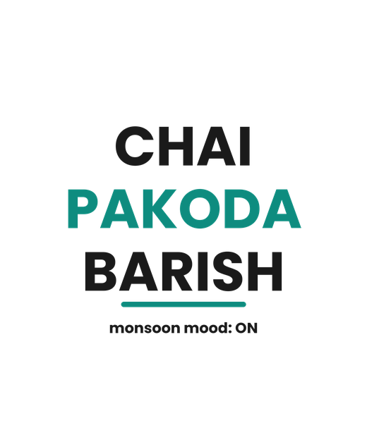 Chai Pakoda Barish tee
