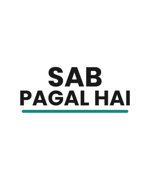 Sab Pagal Hai tee